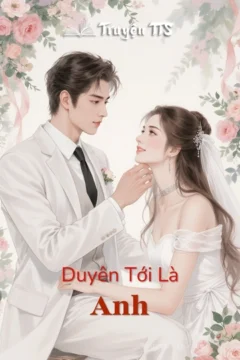 Bìa truyện Duyên Tới Là Anh