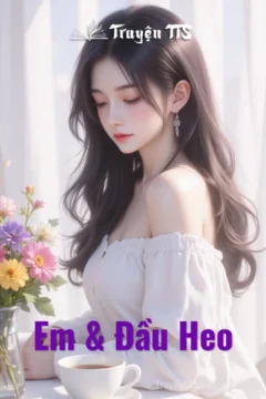Bìa truyện Em & Đầu Heo