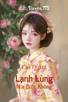 Bìa truyện Em Đừng Lạnh Lùng Nữa Được Không