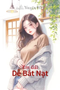 Bìa truyện Em Gái Dễ Bắt Nạt