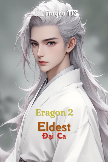 Eragon 2 Eldest Đại Ca