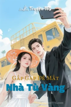 Bìa truyện Nhà Tù Vàng, minh họa cảnh gặp gỡ giữa tổng giám đốc và cô giáo.