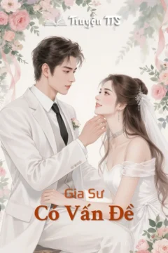 Bìa truyện Gia Sư Có Vấn Đề