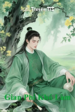 Hình ảnh bìa truyện Gian Phi Khó Làm với nhân vật nữ chính cổ trang.
