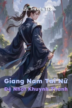 Ảnh bìa truyện Giang Nam Tài Nữ, một thiếu nữ cổ trang với vẻ đẹp khuynh thành và ánh mắt đầy hoài niệm.