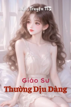 Giáo Sư Thường Dịu Dàng