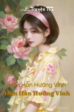 Bìa truyện Hân Hân Hướng Vinh