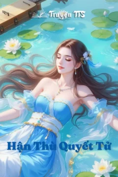 Bìa truyện Hận Thù Quyết Tử với hình ảnh kiếm hiệp.