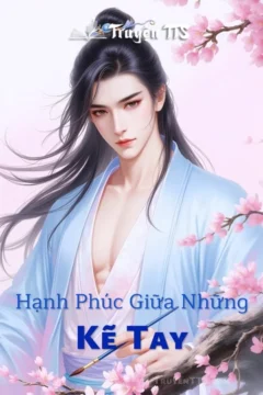 Bìa truyện Hạnh Phúc Giữa Những Kẽ Tay