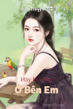 Bìa truyện "Ở Bên Em" của Vân Nghê