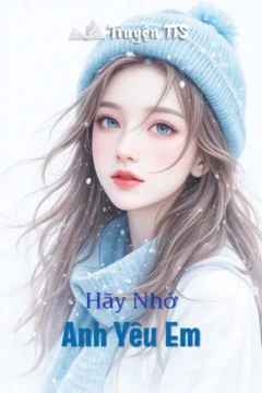 Bìa truyện "Anh Yêu Em" với hình ảnh nhân vật nữ chính và nam chính.