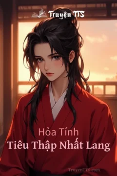 Tiêu Thập Nhất Lang lãng tử cô độc bị oan khuất tái xuất giang hồ