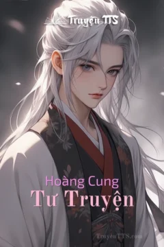 Bìa truyện Hoàng Cung Tư Truyện với hình ảnh cung điện cổ kính và nhân vật nữ chính xinh đẹp.