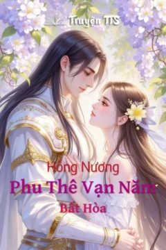 Bìa truyện Hồng Nương Phu Thê Vạn Năm Bất Hòa với hình ảnh Hỉ Thước và Phạm Lôi Đình