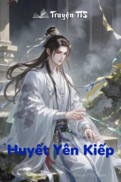 Bìa truyện Huyết Yên Kiếp với hình ảnh nhân vật chính trong bối cảnh kiếm hiệp.