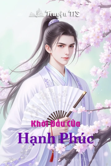 Khởi Đầu Của Hạnh Phúc