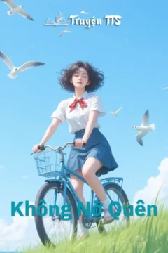 Bìa truyện Không Nỡ Quên