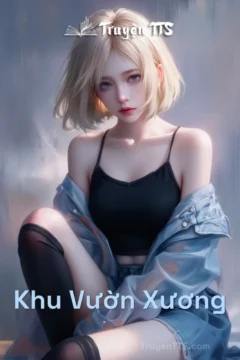 Bìa sách Khu Vườn Xương với hình ảnh khu vườn bí ẩn và bộ xương người.