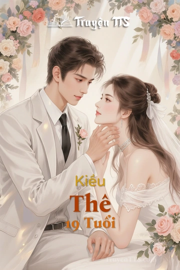 Kiều Thê 19 Tuổi