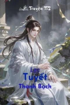 Ảnh bìa truyện Tuyết Thành Bạch với hình ảnh Tế Tuyết Sơn và hai nhân vật chính.