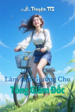 Làm Ấm Giường Cho Tổng Giám Đốc - Bìa truyện tình yêu hiện đại