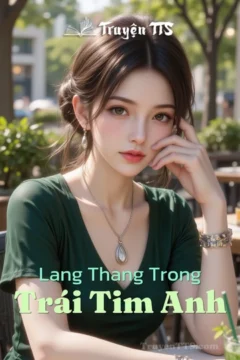 Bìa truyện Lang Thang Trong Trái Tim Anh