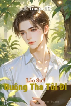 Bìa truyện Lão Sư ! Buông Tha Tôi Đi với nhân vật chính