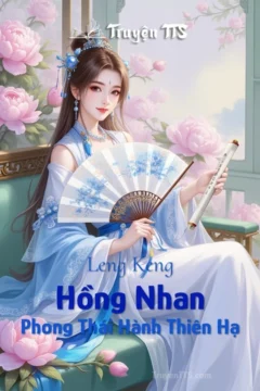 Bìa truyện Hồng Nhan Phong Thái Hành Thiên Hạ