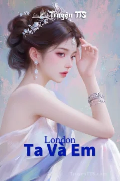 Bìa truyện London Ta Và Em với hình ảnh hai nhân vật chính tình tứ.