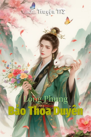 Long Phụng Bảo Thoa Duyên