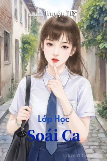 Lớp Học Soái Ca