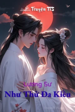 Bìa truyện Lương Sư Như Thử Đa Kiều với hình ảnh nhân vật cổ đại