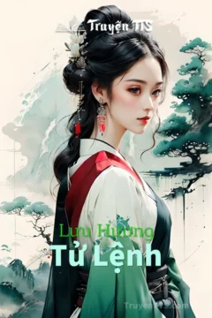 Bìa truyện Lưu Hương Tử Lệnh với hình ảnh võ lâm cổ đại.