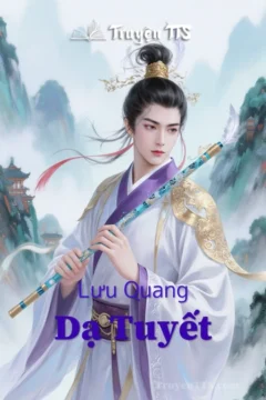 Bìa truyện Lưu Quang Dạ Tuyết với hình ảnh tuyết trắng và hai nhân vật đối lập.