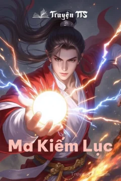 Bìa truyện Ma Kiếm Lục với hình ảnh ma kiếm và nhân vật chính