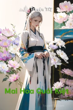 Hình ảnh bìa truyện Mai Hoa Quái Kiệt, thể hiện phong cách kiếm hiệp cổ điển với nhân vật chính và bối cảnh võ lâm.