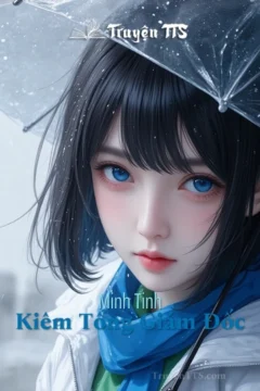 Bìa truyện Minh Tinh Kiêm Tổng Giám Đốc với hình ảnh hai nhân vật chính.