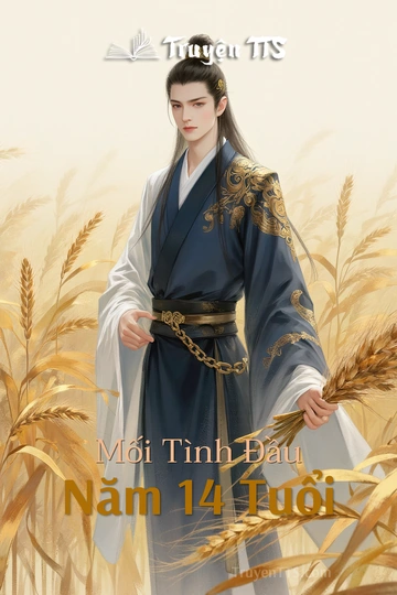 Mối Tình Đầu Năm 14 Tuổi