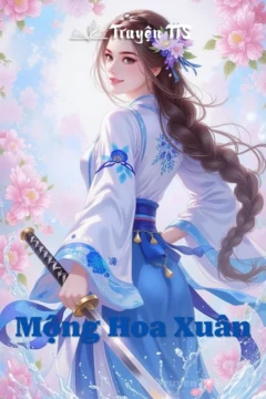Bìa truyện Mộng Hoa Xuân với hình ảnh nhân vật Mi Lâm trong bối cảnh cổ đại.