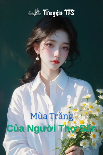 Mùa Trăng Của Người Thợ Săn