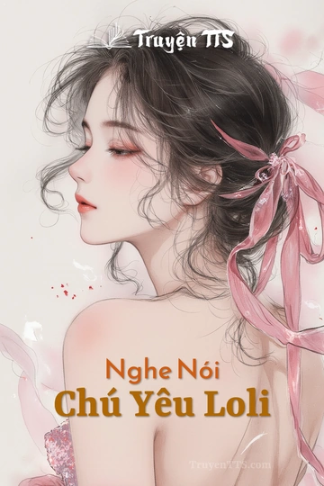 Nghe Nói Chú Yêu Loli