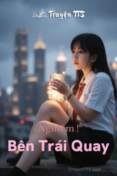 Bìa truyện Nghiêm ! Bên Trái , Quay ! với nhân vật chính Tống Mộ Thanh và Lận Khiêm.
