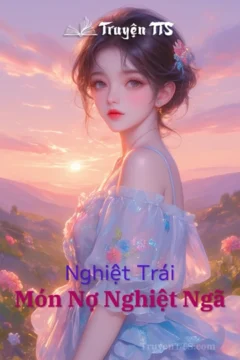 Bìa truyện Món Nợ Nghiệt Ngã với hình ảnh các nhân vật chính Tạ Kiều, Phan Đông Minh, La Hạo.