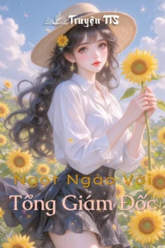 Bìa truyện Ngọt Ngào Với Tổng Giám Đốc