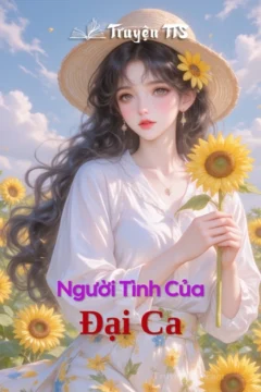Bìa truyện Người Tình Của Đại Ca với hình ảnh nhân vật chính