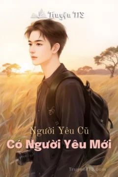 Bìa truyện Người Yêu Cũ Có Người Yêu Mới