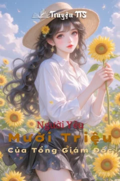 Bìa truyện Người Yêu Mười Triệu Của Tổng Giám Đốc