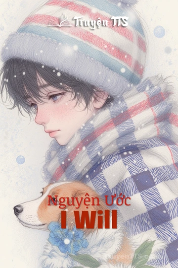 Nguyện Ước I Will