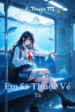 Bìa truyện Em Sẽ Thuộc Về Ta với hình ảnh nhị tiểu thư
