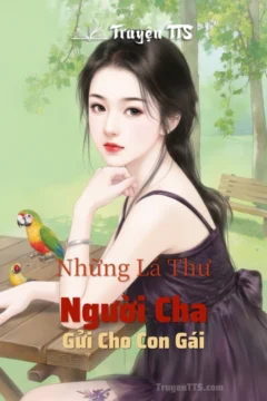 Bìa sách Những Lá Thư Người Cha Gửi Cho Con Gái